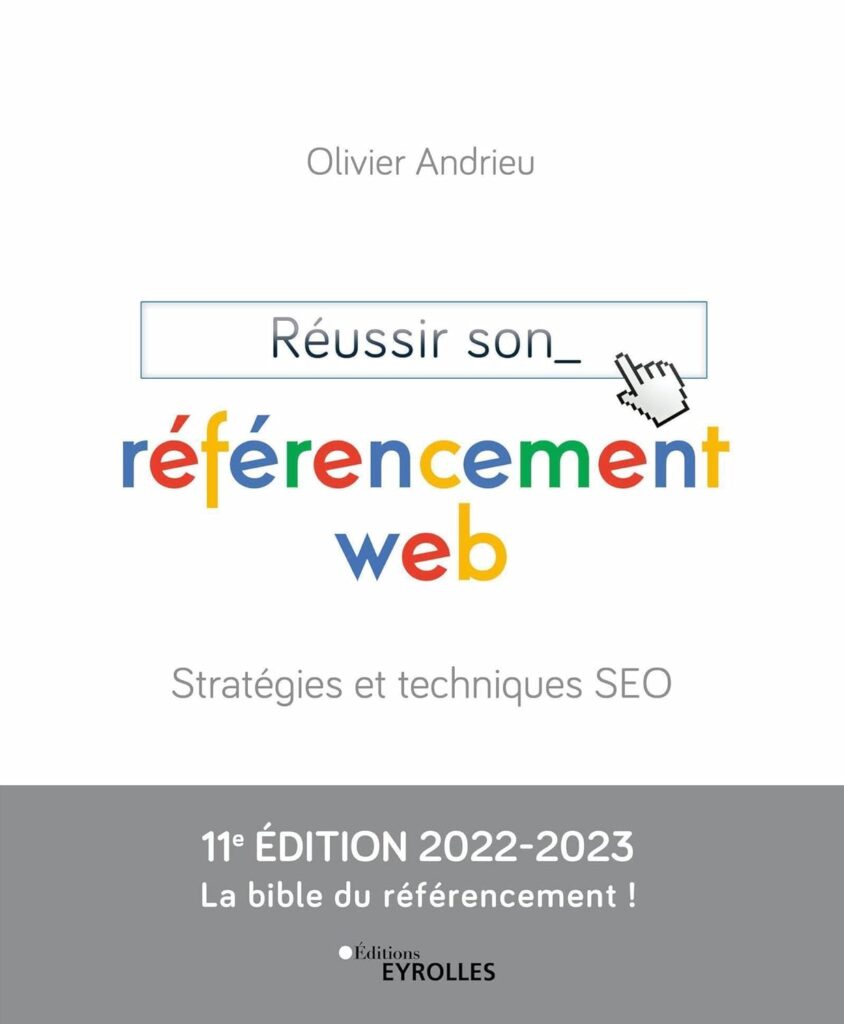 livre "Réussir son référencement web "d'Olivier Andrieu